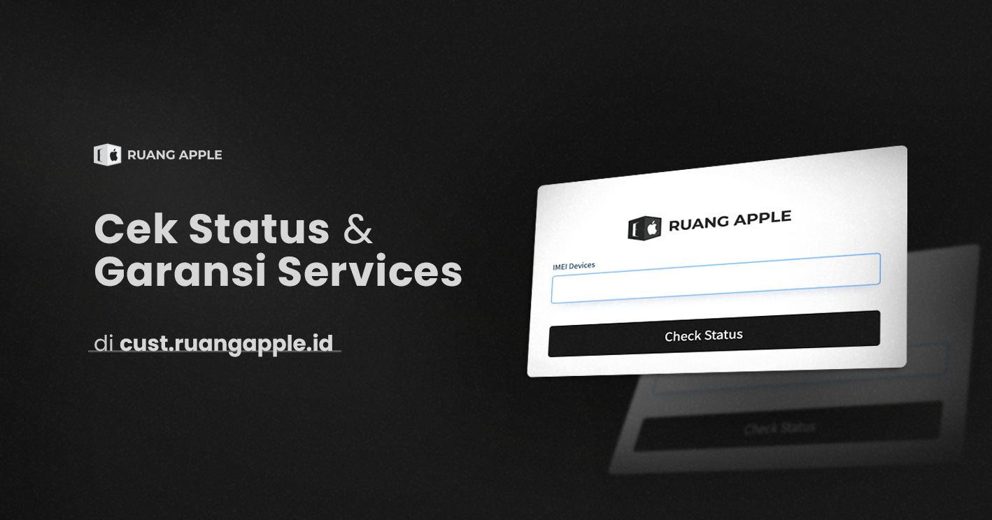 Cek Garansi Ruang Apple